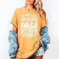 If You Can Read This For Book Lovers Reading Women's Comfort Colors T-Shirt Mustard If You Can Read This For Book Lovers Reading Women's Comfort Colors T-Shirt Mustard
