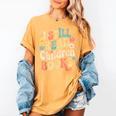 I Still Read Children Books Women Men Kids Books Lovers Women's Comfort Colors T-Shirt Mustard I Still Read Children Books Women Men Kids Books Lovers Women's Comfort Colors T-Shirt Mustard
