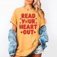 Read Your Heart Out Book Lover Reading Teachers Kids Women's Comfort Colors T-Shirt Mustard