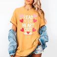 Read Your Heart Out Teacher Reading Book Love Valentines Day Women's Comfort Colors T-Shirt Mustard