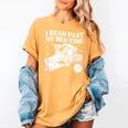 I Read Past My Bedtime Late Night Readers Book Club Women's Comfort Colors T-Shirt Mustard I Read Past My Bedtime Late Night Readers Book Club Women's Comfort Colors T-Shirt Mustard