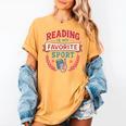 Reading Is My Favorite Sport Book Lover Keepsake For Women Women's Comfort Colors T-Shirt Mustard Reading Is My Favorite Sport Book Lover Keepsake For Women Women's Comfort Colors T-Shirt Mustard