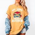 My Wife Is My Favorite Author Book Writer Women's Comfort Colors T-Shirt Mustard