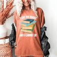I Like Big Books And I Cannot Lie Book Reading Book Lover Women's Comfort Colors T-Shirt Yam