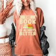 The Book Is Always Better Thriller Women's Comfort Colors T-Shirt Yam The Book Is Always Better Thriller Women's Comfort Colors T-Shirt Yam