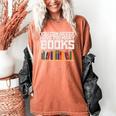Never Too Many Books Read Book Reading Librarian Men Women Women's Comfort Colors T-Shirt Yam
