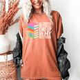 Be Careful Or You'Ll End Up In My Next Book Women's Comfort Colors T-Shirt Yam Be Careful Or You'Ll End Up In My Next Book Women's Comfort Colors T-Shirt Yam