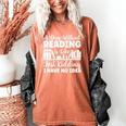 A Day Without Reading Is Like Book Lover And Reading Premium Women's Comfort Colors T-Shirt Yam