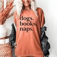Dogs Books Naps Lovers Women's Comfort Colors T-Shirt Yam Dogs Books Naps Lovers Women's Comfort Colors T-Shirt Yam