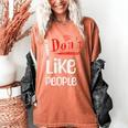 I Don't Like People Introvert Small Women's Comfort Colors T-Shirt Yam