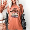 Easily Distracted By Cats And Books Cute Book Lover Women's Comfort Colors T-Shirt Yam Easily Distracted By Cats And Books Cute Book Lover Women's Comfort Colors T-Shirt Yam