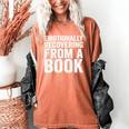 Emotionally Recovering From A Book Women's Comfort Colors T-Shirt Yam