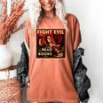 Fight Evil Read Books Propaganda Poster Women's Comfort Colors T-Shirt Yam