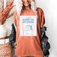 Fun Cute Introvert Cat Character Quote Men Women Women's Comfort Colors T-Shirt Yam Fun Cute Introvert Cat Character Quote Men Women Women's Comfort Colors T-Shirt Yam