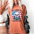 A Good Day To Read a Book Reading Eagle With American Flag Women's Comfort Colors T-Shirt Yam