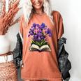 Irises Flowers Book Iris Floral Women's Comfort Colors T-Shirt Yam Irises Flowers Book Iris Floral Women's Comfort Colors T-Shirt Yam