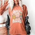 Just a Girl Who Loves Books Bookish Readers Book Lover Girls Women's Comfort Colors T-Shirt Yam Just a Girl Who Loves Books Bookish Readers Book Lover Girls Women's Comfort Colors T-Shirt Yam