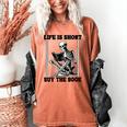 Life Is Short Buy The Book Skeleton Book Lover Reading Women's Comfort Colors T-Shirt Yam Life Is Short Buy The Book Skeleton Book Lover Reading Women's Comfort Colors T-Shirt Yam