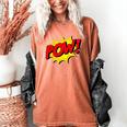 POW -Adults Kids Comic Book Cartoon Pop Art Novelty Sarcastic Women's Comfort Colors T-Shirt Yam POW -Adults Kids Comic Book Cartoon Pop Art Novelty Sarcastic Women's Comfort Colors T-Shirt Yam