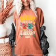 Reading Book Lover School Librarian Bruh It's Library Day Women's Comfort Colors T-Shirt Yam
