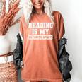Reading Is My Favorite Sport Book Lover Reader Women's Comfort Colors T-Shirt Yam Reading Is My Favorite Sport Book Lover Reader Women's Comfort Colors T-Shirt Yam