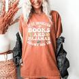 Reading Pajamas If It Involves Books And Pajamas Count Me In Women's Comfort Colors T-Shirt Yam