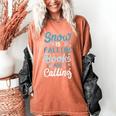 Snow Is Falling Books Are Calling Women's Comfort Colors T-Shirt Yam