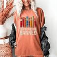 Support Banned Books Freedom I'm With The Banned Women's Comfort Colors T-Shirt Yam Support Banned Books Freedom I'm With The Banned Women's Comfort Colors T-Shirt Yam
