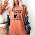 Women's When I Think About Books I Touch My Shelf Book Lover Bookish Women's Comfort Colors T-Shirt Yam