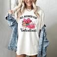 All Booked For Valentine Teacher Valentines Day Book Lover Women's Comfort Colors T-Shirt Ivory All Booked For Valentine Teacher Valentines Day Book Lover Women's Comfort Colors T-Shirt Ivory