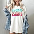 Bookish Reading Love Introverted But Willing To Discuss Book Women's Comfort Colors T-Shirt Ivory