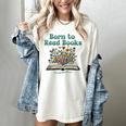 Born To Read Books Forced To Read Emails Book Lover Women's Comfort Colors T-Shirt Ivory Born To Read Books Forced To Read Emails Book Lover Women's Comfort Colors T-Shirt Ivory