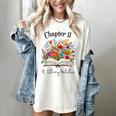 Chapter 11 Years Old 11th Birthday Wildflower Book Lover Women's Comfort Colors T-Shirt Ivory Chapter 11 Years Old 11th Birthday Wildflower Book Lover Women's Comfort Colors T-Shirt Ivory