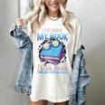 I Closed My Book To Be Here Shirt I Closed My Books Women's Comfort Colors T-Shirt Ivory