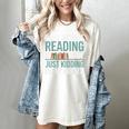 A Day Without Reading Is Like Book Lover Bookworm Men Women Women's Comfort Colors T-Shirt Ivory