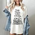 Dogs Plants Coffee Books Book Lover Dog Lover Reading Women's Comfort Colors T-Shirt Ivory