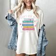 Don't Ask Me What I'm Reading Bookish Smutt Reader Women's Comfort Colors T-Shirt Ivory