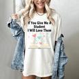 If You Give Me A Student I Will Love Them Book Magic Premium Tri-Blend Women's Comfort Colors T-Shirt Ivory