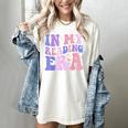 Groovy In My Reading Era Book Lovers Book Reader Women's Comfort Colors T-Shirt Ivory Groovy In My Reading Era Book Lovers Book Reader Women's Comfort Colors T-Shirt Ivory