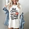 Hot Cocoa And a Page Turner Book Lovers Hot Chocolate Women's Comfort Colors T-Shirt Ivory