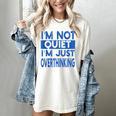 I'm Not Quite I'm Overthinking Introvert Quote Women's Comfort Colors T-Shirt Ivory