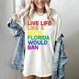 Live Life Like A Book Florida Would Ban LGBTQ Pride Equality Women's Comfort Colors T-Shirt Ivory