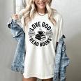 Love God Drink Coffee Read Books Christian Book Lover Women's Comfort Colors T-Shirt Ivory