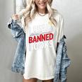 I Read Banned Books Defiant And Bold Women's Comfort Colors T-Shirt Ivory I Read Banned Books Defiant And Bold Women's Comfort Colors T-Shirt Ivory