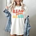 Read A Book Bruh Read Reading Librarian Boys Teen Kids Women's Comfort Colors T-Shirt Ivory