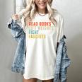 Read Books Lift Weights Fight Fascists Reading Women's Comfort Colors T-Shirt Ivory