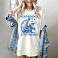 Read Books Stay Weird Women's Comfort Colors T-Shirt Ivory Read Books Stay Weird Women's Comfort Colors T-Shirt Ivory