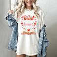 Read Your Heart Out Reading Book Lover Valentine Day Women's Comfort Colors T-Shirt Ivory