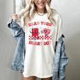 Read Your Heart Out Valentine Teacher Book Lover Women's Comfort Colors T-Shirt Ivory