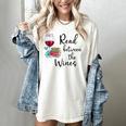Read Between The Wines Im Just a Girl Who Loves Books & Wine Women's Comfort Colors T-Shirt Ivory Read Between The Wines Im Just a Girl Who Loves Books & Wine Women's Comfort Colors T-Shirt Ivory